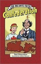The Dreadful Truth: Confederation